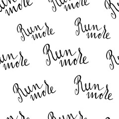 Run motivation background. Seamless sport pattern. Vector illustration