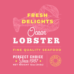 Fresh Seafood Delights Premium Quality Label. Abstract Vector Packaging Design Layout. Retro Typography with Borders and Hand Drawn Lobster Silhouettes Background