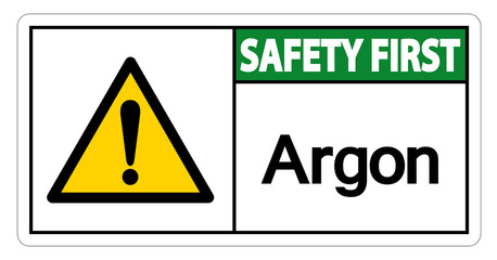 Safety first Argon Symbol Sign Isolate On White Background,Vector Illustration