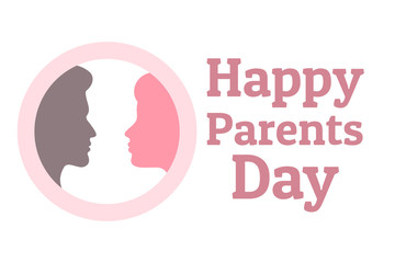 Parents Day - Holiday that celebrated on the Fourth Sunday in July in USA. Festive background with male and female silhouettes in circle for banner, card, poster, template. Greeting inscription.