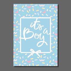 Its a boy. Hand Lettering on abstract pastel pattern with sprinkles. For cards, posters, labels, stickers, social media etc