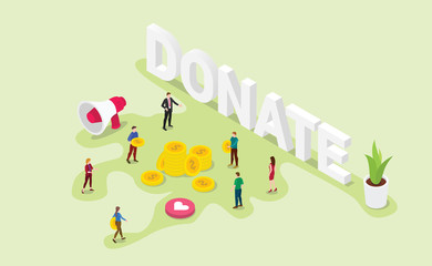 donation concept with team people give money or share with modern isometric style and big word - vector