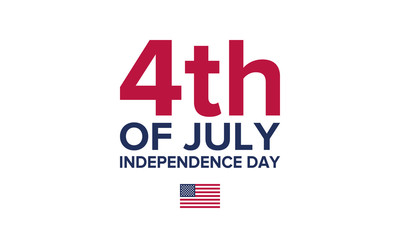 Independence Day in United States. Fourth of July. Federal holiday, celebrated annual in 4 July. Birthday USA as a free country. Patriotic design. Poster, greeting card, banner and background. Vector