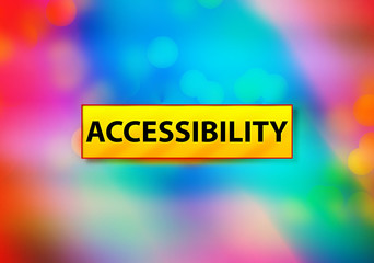 Accessibility Abstract Colorful Background Bokeh Design Illustration