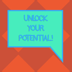 Handwriting text Unlock Your Potential. Conceptual photo Reveal talent Develop abilities Show demonstratingal skills Blank Rectangular Color Speech Bubble with Border photo Right Hand