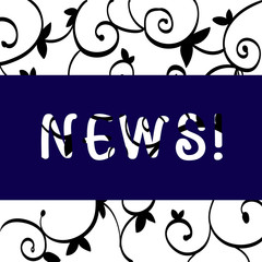 Obraz premium Conceptual hand writing showing News. Concept meaning Report recent events Previously unknown information Black Paisley Outline Pattern on Ironwork Grill Design Idea