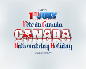 Holiday design, background with handwriting and 3d texts, maple leaf and national flag colors for First of July, Canada National day, celebration; Vector illustration