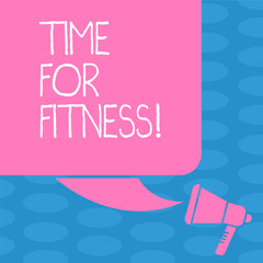 Word writing text Time For Fitness. Business concept for Right moment to start working out making exercises Color Silhouette of Blank Square Speech Bubble and Megaphone photo.
