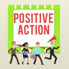 Handwriting text writing Positive Action. Conceptual photo doing good attitude against certain situation Fine reaction People Crowd Flags Pennants Headed by Leader Running Demonstration Meeting