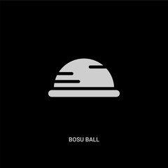 Fototapeta premium white bosu ball vector icon on black background. modern flat bosu ball from gym and fitness concept vector sign symbol can be use for web, mobile and logo.