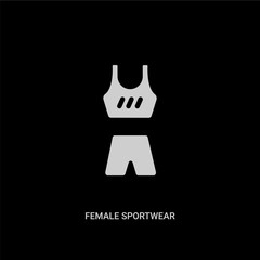 white female sportwear vector icon on black background. modern flat female sportwear from gym and fitness concept vector sign symbol can be use for web, mobile and logo.