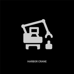 white harbor crane vector icon on black background. modern flat harbor crane from industry concept vector sign symbol can be use for web, mobile and logo.