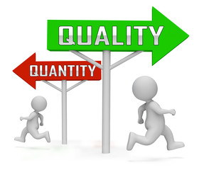 Quality Vs Quantity Signpost Depicting Balance Between Product Or Service Superiority Or Production - 3d Illustration