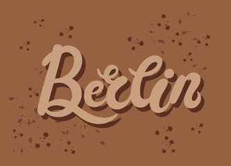 Berlin. Hand drawn lettering. Vector illustration. Typography poster, banner. Capital of Germany. German flag