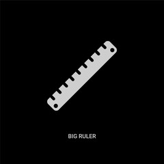 Fototapeta premium white big ruler vector icon on black background. modern flat big ruler from measurement concept vector sign symbol can be use for web, mobile and logo.