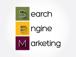 SEM - Search Engine Marketing acronym, business concept background