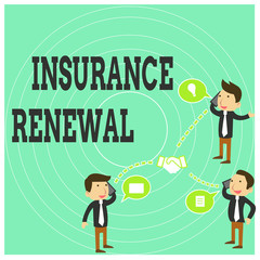 Conceptual hand writing showing Insurance Renewal. Concept meaning Protection from financial loss Continue the agreement Businessmen Coworker Conference Call Discussion Mobile Phone