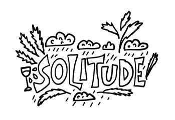 Solitude hand drawn text. Vector word concept. 