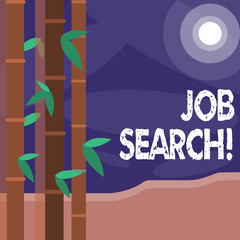 Word writing text Job Search. Business photo showcasing act of looking for employment due to unemployment underemployment Colorful Sets of Leafy Bamboo on Left Side and Moon or Sun with Round Beam