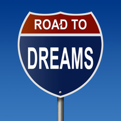Road to Dreams Highway Sign