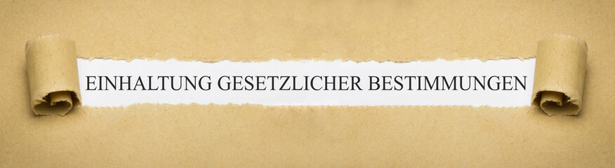 Einhaltung gesetzlicher Bestimmungen