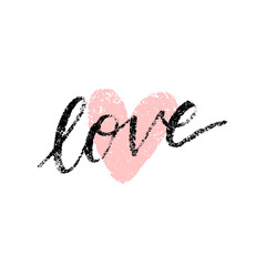 Love postcard. Phrase for Valentine s day with heart. Ink illustration. Modern brush calligraphy. Isolated on white background.