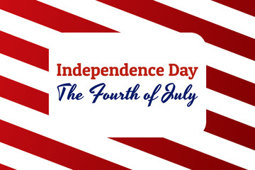 National flag of The United States of America with red stripes and inscription: Independence Day, the Fourth of July in modern style with patriotic colors. Vector EPS10 illustration.