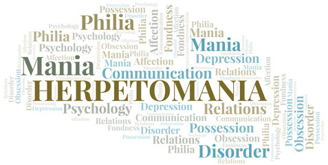 Herpetomania word cloud. Type of mania, made with text only.