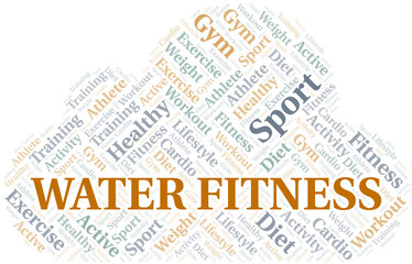 Water Fitness word cloud. Wordcloud made with text only.
