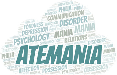 Obraz premium Atemania word cloud. Type of mania, made with text only.