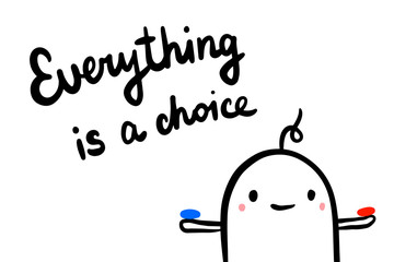 Everything is a choice hand drawn vector illustration in cartoon style. Man with two tablets red and blue