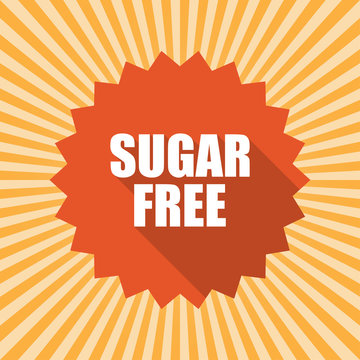 Sugar free badge. Flat style round label with text. Circular emblem vector illustration.