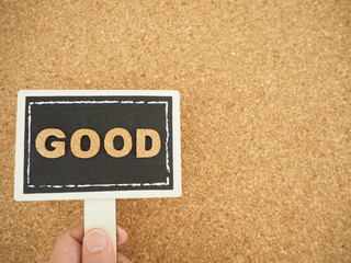 看板にGOODという単語