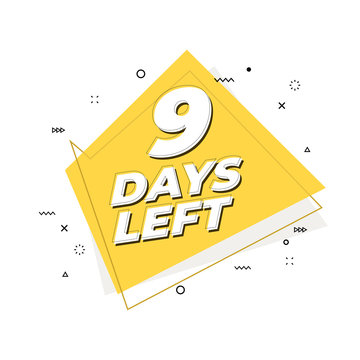 9 days left banner. Geometric Memphis style.