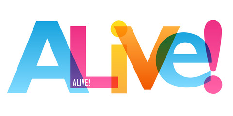 ALIVE! colorful vector typography banner