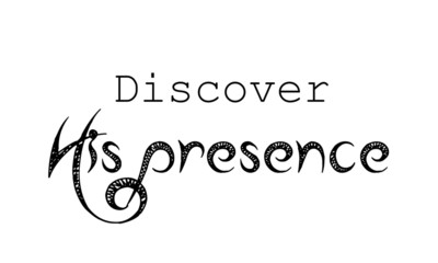 Fototapeta premium Christian faith, Discover His presence, typography for print or use as poster, card, flyer, banner, Sticker or T shirt