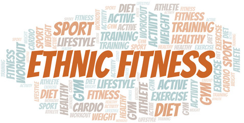 Fototapeta premium Ethnic Fitness word cloud. Wordcloud made with text only.