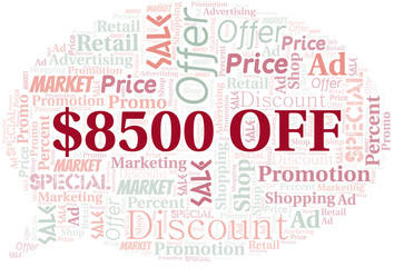 $8500 Off word cloud. Wordcloud made with text only.