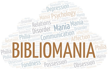 Bibliomania word cloud. Type of mania, made with text only.