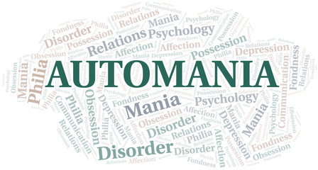Automania word cloud. Type of mania, made with text only.