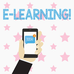 Text sign showing E Learning. Business photo text Education by the internet Distant Schooling Web Courses Studies Human Hand Holding Smartphone with Numbered Unread Blank Message on Screen