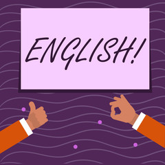 Text sign showing English. Business photo showcasing Relating to England its People or their Language Two Businessmen Hands Gesturing the Thumbs Up and Okay Sign for Promotion