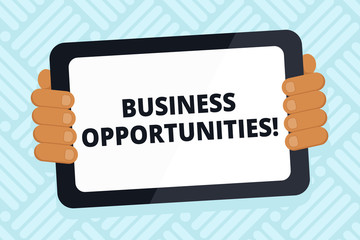 Handwriting text writing Business Opportunities. Conceptual photo involves sale or lease of any product or equipment Color Tablet Smartphone with Blank Screen Handheld from the Back of Gadget