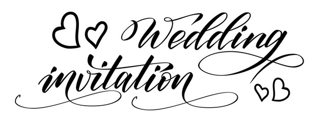 Handwritten modern brush calligraphy Wedding Invitation isolated on white. Vector illustration.