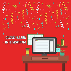 Word writing text Cloud Based Integration. Business photo showcasing tools and technologies that connects applications photo of Interior Working Space Station Concept of Technical Person