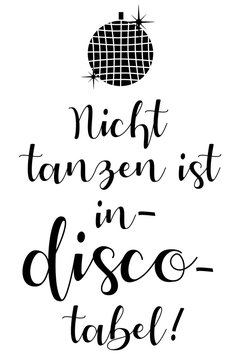 Nicht Tanzen ist inDISCOtabel!