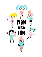 Plan with fun cute flat banner vector concept. Kawaii girls with desk accessories cartoon characters. Task management poster with typography. Success strategy, goal achievement, school education