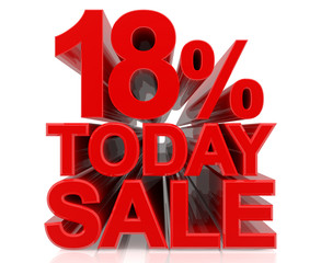 18% TODAY SALE word on white background 3d rendering