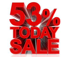 53% TODAY SALE word on white background 3d rendering