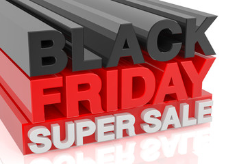 BLACK FRIDAY SUPER SALE word on white background 3d rendering